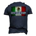Mens Best Mexican Dad Ever Mexican Flag Pride Fathers Day V2 Men's 3D T-Shirt Back Print Navy Blue
