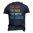 Best Pug Dad S Dog Animal Lovers Cute Man Myth Legend Men's 3D T-shirt Back Print Navy Blue
