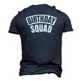 Birthday Squad Bday Official Party Crew Group Men's 3D T-Shirt Back Print Navy Blue