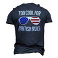 Too Cool For British Rule July 4Th Men's 3D T-Shirt Back Print Navy Blue