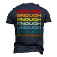 Enough End Gun Violence Awareness Day Wear Orange Men's 3D T-Shirt Back Print Navy Blue