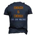 Enough Is Enough- End Gun Violence Men's 3D T-Shirt Back Print Navy Blue