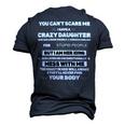 Father Grandpa You Cant Scare Me I Have A Crazy Daughter She Has Anger Issues Family Dad Men's 3D Print Graphic Crewneck Short Sleeve T-shirt Navy Blue