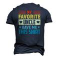 My Favorite Uncle Gave Me This For Nephew Niece Tee Men's 3D T-Shirt Back Print Navy Blue