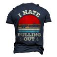 I Hate Pulling Out Retro Boating Boat Captain V2 Men's 3D T-shirt Back Print Navy Blue