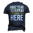 Have No Fear Greeley Is Here Name Men's 3D Print Graphic Crewneck Short Sleeve T-shirt Navy Blue