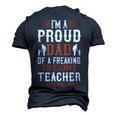 I’M A Proud Dad Of A Freaking Awesome Teacher And Yes She Bought Me This Men's 3D Print Graphic Crewneck Short Sleeve T-shirt Navy Blue
