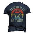 Leveling Up To Daddy Of Twins Expecting Dad Video Gamer Men's 3D T-shirt Back Print Navy Blue