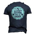 My Lucky Charms Call Me Daddy St Patricks Day Men's 3D T-Shirt Back Print Navy Blue