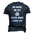 No Music No Life Know Music Know Life For Musicians Men's 3D T-Shirt Back Print Navy Blue