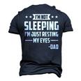 Mens Im Not Sleeping Im Just Resting My Eyes Dad Fathers Day Men's 3D T-shirt Back Print Navy Blue