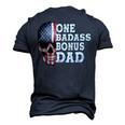 One Badass Bonus Dad Birthday Fathers Day Men's 3D T-shirt Back Print Navy Blue