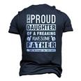 Womens Im The Proud Daughter Of A Freaking Awesome Father Men's 3D T-Shirt Back Print Navy Blue