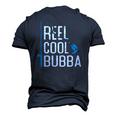 Reel Cool Bubba Fishing Fathers Day Fisherman Bubba Men's 3D T-Shirt Back Print Navy Blue