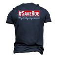 Saveroe Hashtag Save Roe Vs Wade Feminist Choice Protest Men's 3D T-Shirt Back Print Navy Blue