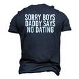 Sorry Boys Daddy Says No Dating Girl Idea Men's 3D T-Shirt Back Print Navy Blue