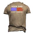 American Flag Saying Your Dad Is My Cardio Men's 3D T-Shirt Back Print Khaki