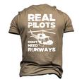 Aviation Real Pilots Dont Need Runways Helicopter Pilot Men's 3D T-Shirt Back Print Khaki