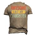 Awesome Like My Daughter Parents Day V2 Men's 3D T-Shirt Back Print Khaki
