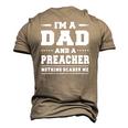 Im A Dad And A Preacher Nothing Scares Me Men Men's 3D T-Shirt Back Print Khaki