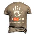 Enough End Gun Violence No Gun Anti Violence No Gun Men's 3D T-Shirt Back Print Khaki