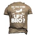 Do You Even Lift Bro Ch 47 Chinook Helicopter Pilot Men's 3D T-Shirt Back Print Khaki