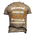 Its A Trudeau Thing You Wouldnt Understand T Shirt Trudeau Shirt For Trudeau Men's 3D T-shirt Back Print Khaki