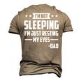 Mens Im Not Sleeping Im Just Resting My Eyes Dad Fathers Day Men's 3D T-shirt Back Print Khaki