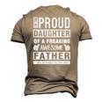 Womens Im The Proud Daughter Of A Freaking Awesome Father Men's 3D T-Shirt Back Print Khaki