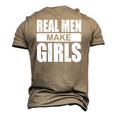 Mens Real Men Make Girls Newborn Paternity Girl Daddy Men's 3D T-Shirt Back Print Khaki