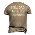 I Tell Dad Jokes Periodically Vintage Fathers Day Men's 3D T-Shirt Back Print Khaki