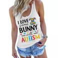 I Love Some Bunny With Autism Women Flowy Tank