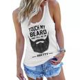 Touch My Beard And Tell Me Im Pretty 289 Shirt Women Flowy Tank