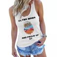 Ultra Mega And Proud Of It Pro Trump Patriotic Republican Women Flowy Tank