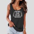 Funny Fight Evil Read Books Women Flowy Tank