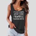 Too Clumsy To Be Around Fragile Masculinity 214 Shirt Women Flowy Tank