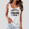 Absolutely Fabulous Darling Women Flowy Tank