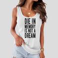 Die With Memories Not Dreams Women Flowy Tank