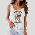 Im Sorry Did I Roll My Eyes Out Loud 735 Shirt Women Flowy Tank