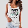 Make Every Day Earth Day Women Flowy Tank