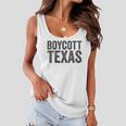 Womens Boycott Texas Pro Choice Protest Quote Saying Meme Women Flowy Tank
