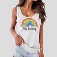 You Belong Lgbtq Rainbow Gay Pride V2 Women Flowy Tank