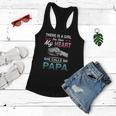 Family 365 There Is A Girl She Stole My She Calls Me Papa Women Flowy Tank