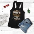 Funny My Wife Is Hotter Than My Coffee Cute Caffeine Pun Women Flowy Tank