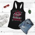 Its A Cruise Thing You Wouldnt UnderstandShirt Cruise Shirt For Cruise Women Flowy Tank