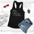 Sorry I Cant I Have Plans In The Barn - Sarcasm Sarcastic Women Flowy Tank