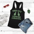 This Guy Loves Gardening Two Thumbs 553 Shirt Women Flowy Tank