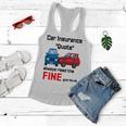 Car Insurance Quote Always Read The Fine Print Women Flowy Tank