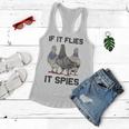 Funny Birds Pun Pigeon If It Flies It Spies Birds Are Liars Women Flowy Tank