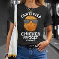 Chicken Chicken Certified Chicken Nugget Expert - Funny Chicken Nuggets Unisex T-Shirt Gifts for Her